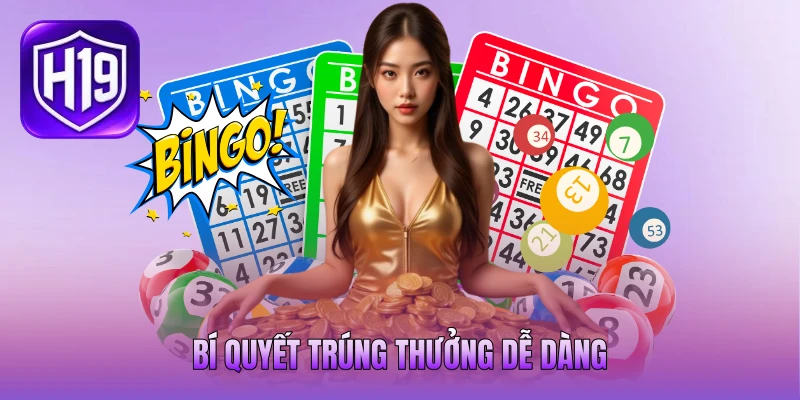 Bí quyết trúng thưởng dễ dàng