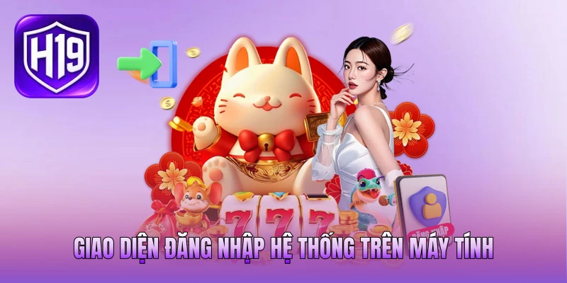 Giao diện đăng nhập hệ thống trên máy tính